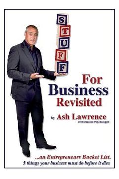 portada Stuff for Business (Revisited): An Entrepreneurs Bucket List (en Inglés)