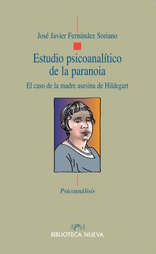 portada Estudio Psicoanalitico de la Paranoia (in Spanish)