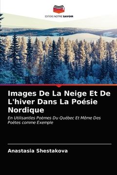portada Images De La Neige Et De L'hiver Dans La Poésie Nordique (en Francés)
