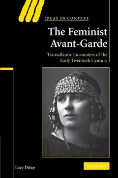 portada The Feminist Avant-Garde Paperback (Ideas in Context) 