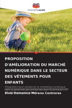 portada Proposition d'Amélioration Du Marché Numérique Dans Le Secteur Des Vêtements Pour Enfants (in French)