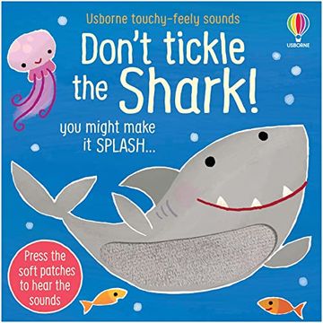 portada Don't Tickle the Shark! (Touchy-Feely Sound Books)