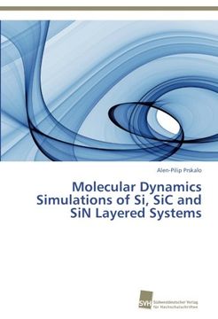 portada Molecular Dynamics Simulations of Si, Sic and Sin Layered Systems