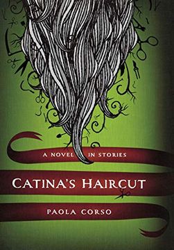 portada Catina’S Haircut: A Novel in Stories (en Inglés)