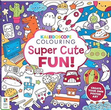 portada Kaleidoscope Colouring: Super Cute fun