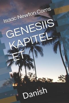 portada Genesiis Kapitel Et: Danish (en Danés)