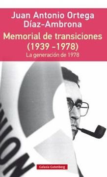 portada Memorial De Transiciones (1939-1978) (Rústica Digital)