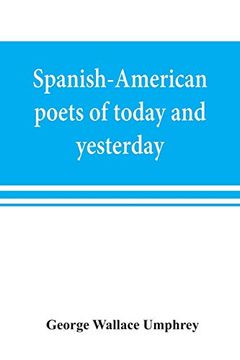 portada Spanish-American Poets of Today and Yesterday. I. Rubén Darío