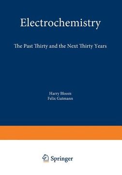 portada Electrochemistry: The Past Thirty and the Next Thirty Years (en Inglés)