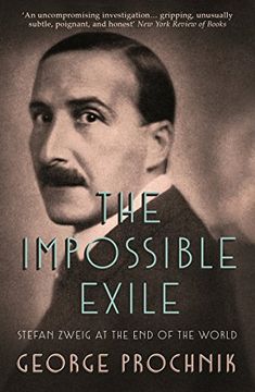 portada The Impossible Exile: Stefan Zweig at the end of the World (in English)