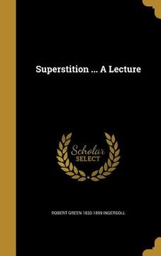 portada Superstition ... A Lecture (en Inglés)