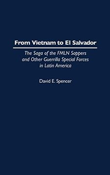 portada From Vietnam to el Salvador: The Saga of the Fmln Sappers and Other Guerrilla Special Forces in Latin America 
