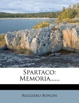 portada Spartaco: Memoria...... (en Italiano)