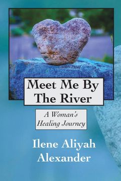portada Meet me by the River: A Woman"S Healing Journey 