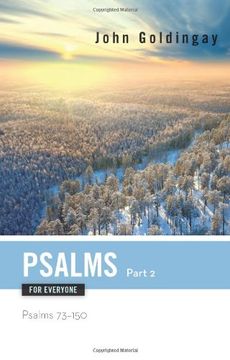 portada Psalms for Everyone, Part 2: Psalms 73-150 (The Old Testament for Everyone) (in English)