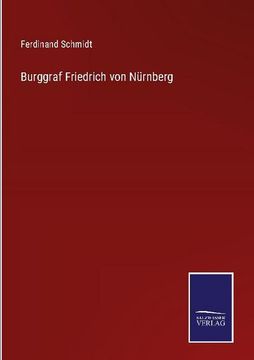 portada Burggraf Friedrich von Nürnberg (en Alemán)
