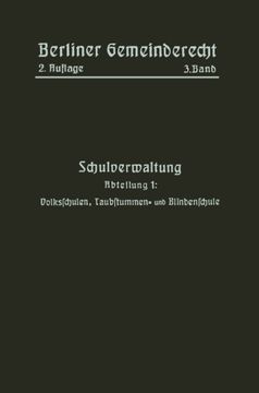 portada Schulverwaltung: Abteilung 1: Volksschulen, Taubstummen- und Blindenschule (German Edition)