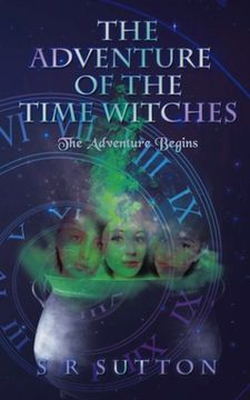portada The Adventures of the Time Witches (en Inglés)