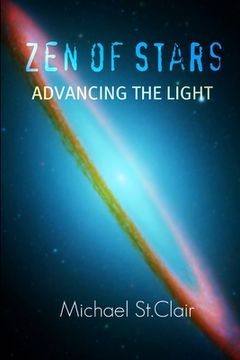 portada Zen of Stars - Advancing The Light (en Inglés)