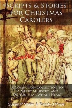 portada Scripts and Stories for Christmas Carolers (in English)