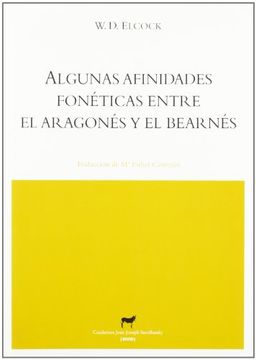 portada Algunas Afinidades Fonéticas Entre el Aragonés y el Bearnés (in Spanish)
