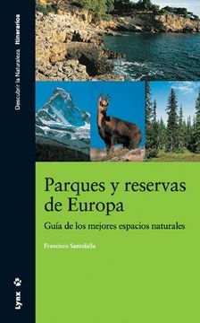 portada Parques y reservas de Europa. Guía de los mejores espacios naturales (in Spanish)