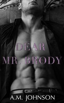 portada Dear mr. Brody (For Him) (en Inglés)
