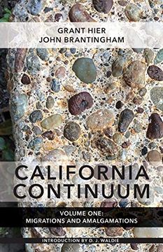 portada California Continuum, Volume 1: Migrations and Amalgamations (en Inglés)