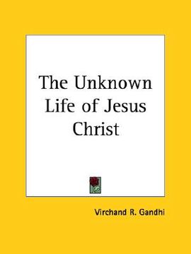 portada the unknown life of jesus christ
