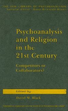 portada psychoanalysis and religion in the 21st century: competitors or collaborators? (en Inglés)