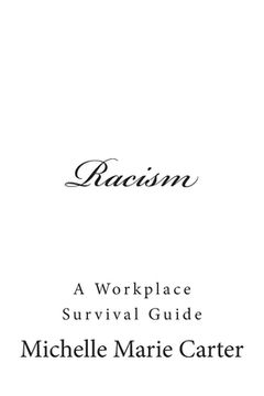 portada Racism: A Workplace Survival Guide (in English)