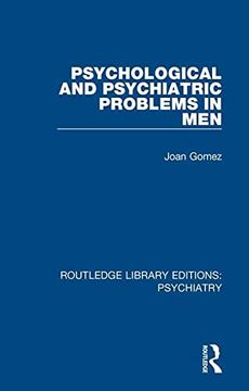 portada Psychological and Psychiatric Problems in men (Routledge Library Editions: Psychiatry) (in English)