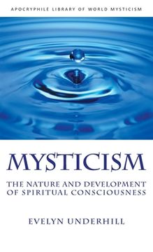 portada Mysticism: The Nature and Development of Spiritual Consciousness (en Inglés)