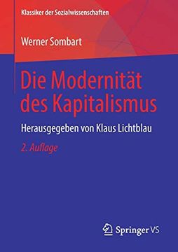 portada Die Modernität des Kapitalismus: Herausgegeben von Klaus Lichtblau (en Alemán)