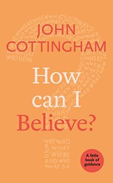 portada How i can Believe? A Little Book of Guidance (Little Books of Guidance) (en Inglés)