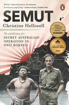 portada Semut: The Untold Story of a Secret Australian Operation in WWII Borneo