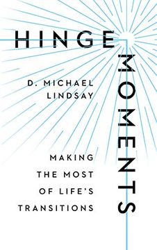 portada Hinge Moments: Making the Most of Life'S Transitions (in English)