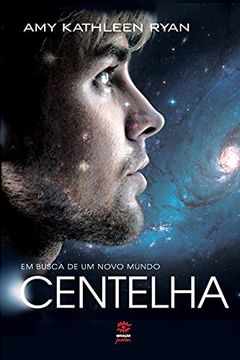 portada Centelha (em Busca de um Novo Mundo #2) (en Portugués)