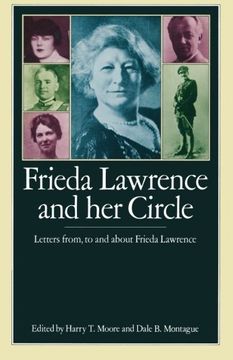 portada Frieda Lawrence and her Circle: Letters from, to and about Frieda Lawrence