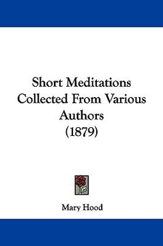 portada short meditations collected from various authors (1879) (en Inglés)