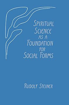portada Spiritual Science as a Foundation for Social Forms: (cw 199) (in English)