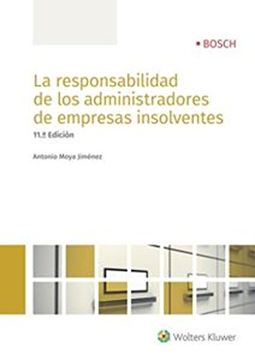 portada Responsabilidad de los administradores de empresas insolventes, La