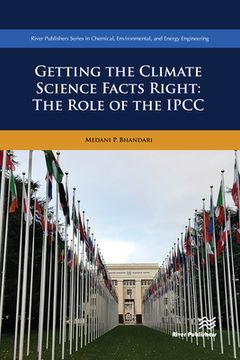 portada Getting the Climate Science Facts Right: The Role of the Ipcc (en Inglés)