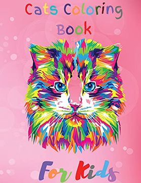 portada Cats Coloring Book For Kids: Simple And Fun Designs Ages 2-8 (en Inglés)