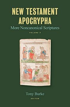 portada New Testament Apocrypha: More Noncanonical Scriptures (Volume 3) 