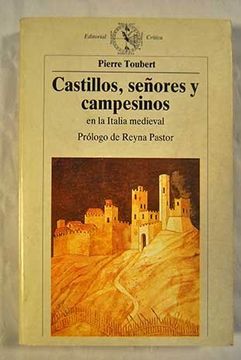 portada Castillos, señores y campesinos en la Italia medieval