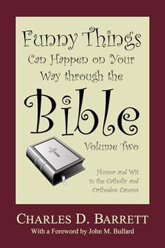 portada Funny Things can Happen on Your way Through the Bible, Volume 2 (en Inglés)