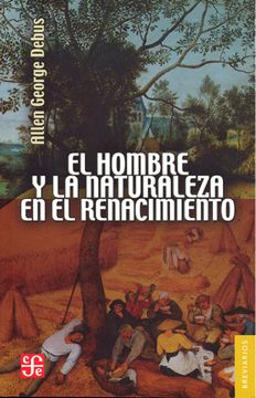 portada El Hombre y la Naturaleza en el Renacimiento