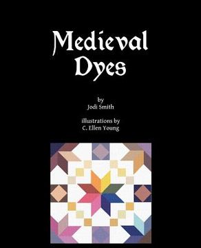 portada Medieval Dyes (en Inglés)