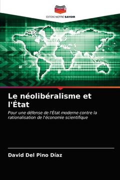 portada Le néolibéralisme et l'État (in French)